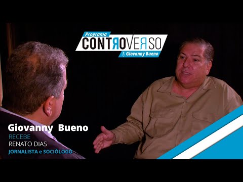 Giovanny Bueno recebe Jornalista e Sociólogo, Renato Dias