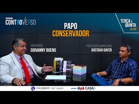 Programa ControVerso – Papo Conservador