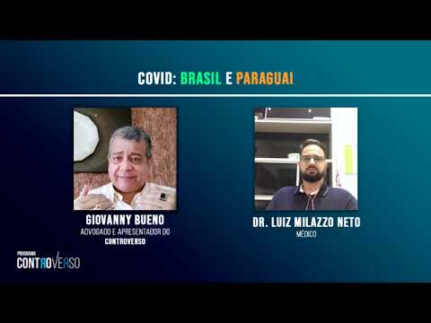 Programa ControVerso – Covid Brasil e Paraguai