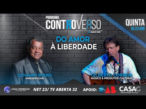 ControVerso – Do Amor à Liberdade