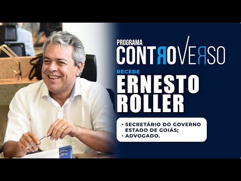 Programa ControVerso – com Ernesto Roller