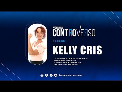 ControVerso – Recebe Kelly Cris