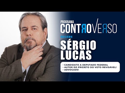 Programa ControVerso – com Sergio Lucas