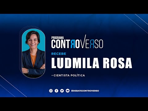 Programa ControVerso – Recebe Ludmila Rosa