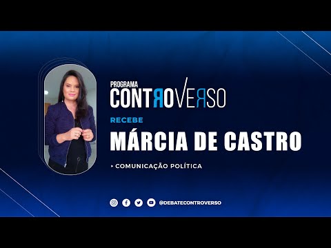 Programa ControVerso – Recebe Márcia de Castro
